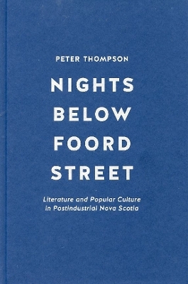 Nights Below Foord Street - Peter Thompson