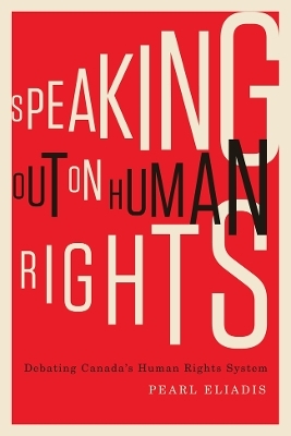 Speaking Out on Human Rights - Pearl Eliadis