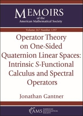 Operator Theory on One-Sided Quaternion Linear Spaces - Jonathan Gantner