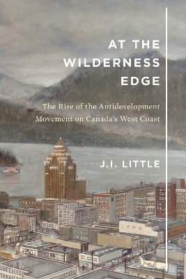 At the Wilderness Edge - J.I. Little