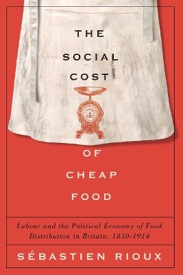 The Social Cost of Cheap Food - Sébastien Rioux