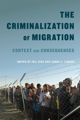 The Criminalization of Migration - 