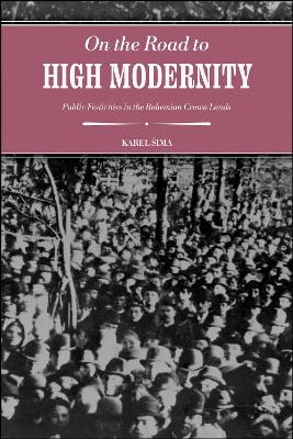 On the Road to High Modernity - Karel &Scaron;ima