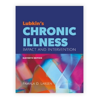 Lubkin's Chronic Illness: Impact and Intervention