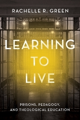 Learning to Live - Rachelle R. Green