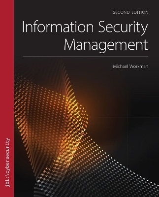 Information Security Management - Michael Workman