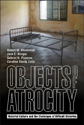 Objects of Atrocity - 