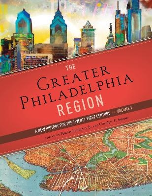 The Greater Philadelphia Region - 