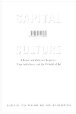 Capital Culture - Jody Berland, Shelley Hornstein