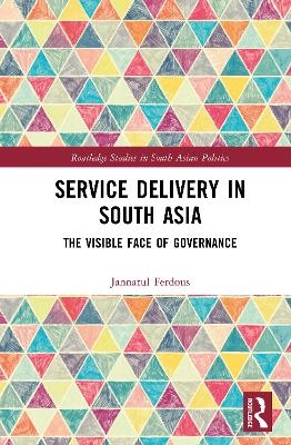 Service Delivery in South Asia - Jannatul Ferdous