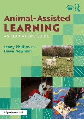 Animal-Assisted Learning - Jenny Phillips, Dawn Newman