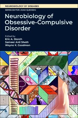 Neurobiology of Obsessive-Compulsive Disorder - 