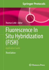 Fluorescence In Situ Hybridization (FISH) - Liehr, Thomas