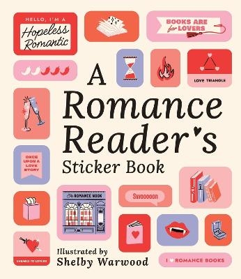 A Romance Reader's Sticker Book - Workman Publishing