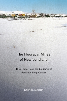The Fluorspar Mines of Newfoundland