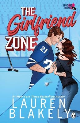 The Girlfriend Zone - Lauren Blakely