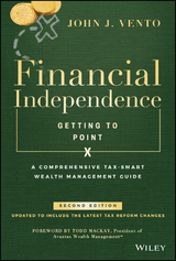 Financial Independence (Getting to Point X) - John J. Vento