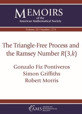The Triangle-Free Process and the Ramsey Number $R(3,k)$ - Gonzalo Fiz Pontiveros, Simon Griffiths, Robert Morris