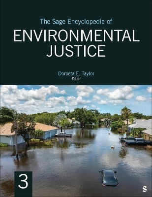 The SAGE Encyclopedia of Environmental Justice