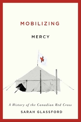 Mobilizing Mercy - Sarah Glassford