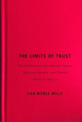 The Limits of Trust - Lisa Nicole Mills