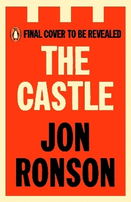 The Castle - Jon Ronson