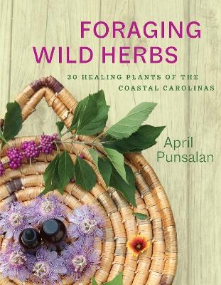 Foraging Wild Herbs - April Punsalan