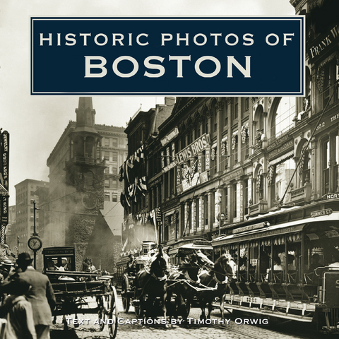 Historic Photos of Boston - 