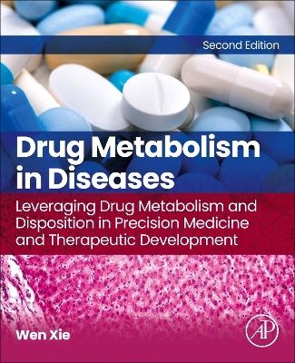 Drug Metabolism in Diseases - 