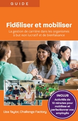 Fid&eacute;liser et mobiliser - Lisa Taylor