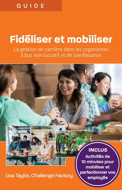 Fid&eacute;liser et mobiliser - Lisa Taylor