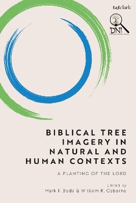 Biblical Tree Imagery in Natural and Human Contexts - 