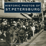 Historic Photos of St. Petersburg - 