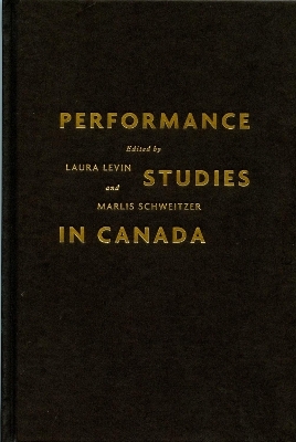Performance Studies in Canada - 