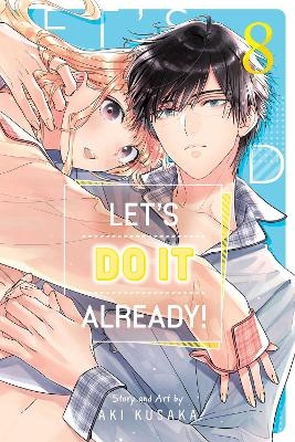 Let's Do It Already!, Vol. 8 - Aki Kusaka