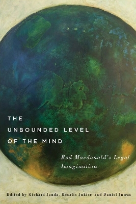 The Unbounded Level of the Mind - Richard Janda, Rosalie Jukier, Daniel Jutras