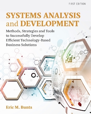Systems Analysis and Development - Eric M. Bunts