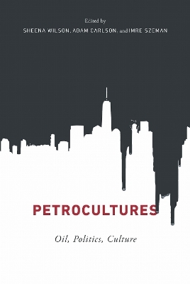 Petrocultures - 