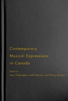 Contemporary Musical Expressions in Canada - 