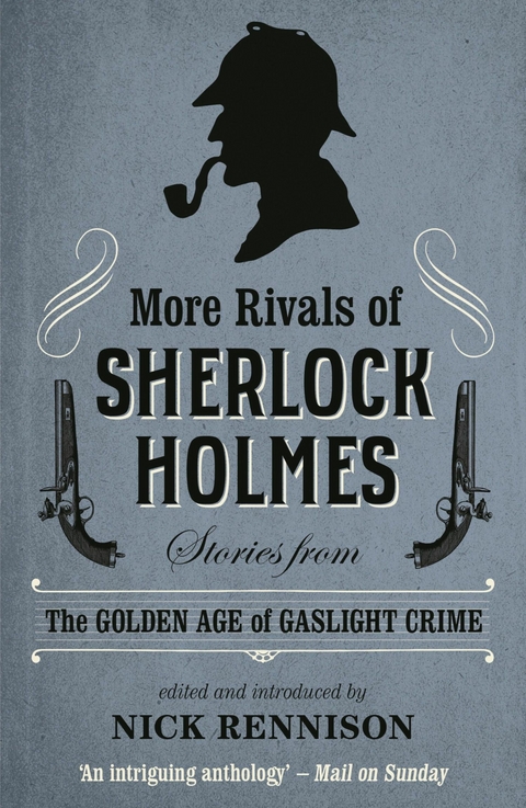 More Rivals of Sherlock Holmes - 