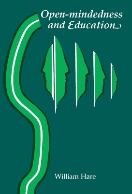 Open-Mindedness and Education - William Hare