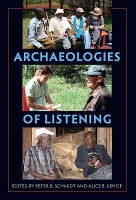 Archaeologies of Listening - 