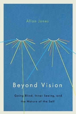 Beyond Vision - Allan Jones