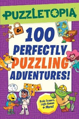 Puzzletopia: 100 Perfectly Puzzling Adventures! - Workman Publishing