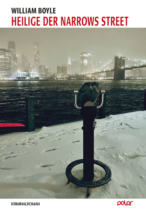 Heilige der Narrows Street - William Boyle