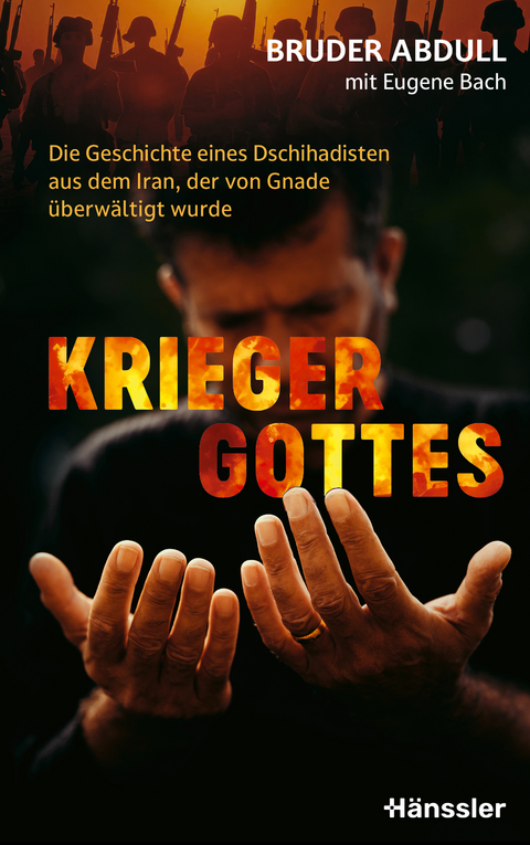 Krieger Gottes -  Bruder Abdull