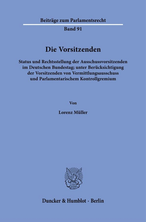 Die Vorsitzenden - Lorenz M&uuml;ller