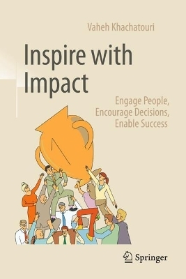 Inspire with Impact - Vaheh Khachatouri