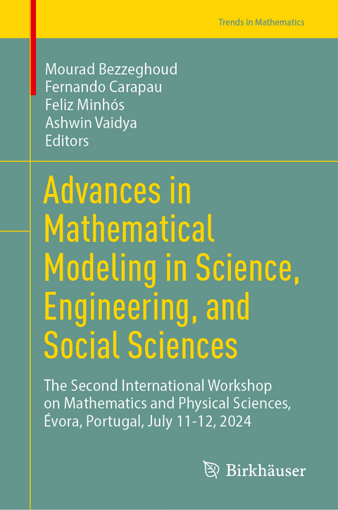 Advances in Mathematical Modeling in Science, Engineering, and Social Sciences - 