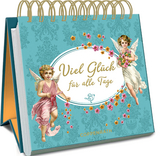 Viel Gl&uuml;ck f&uuml;r alle Tage